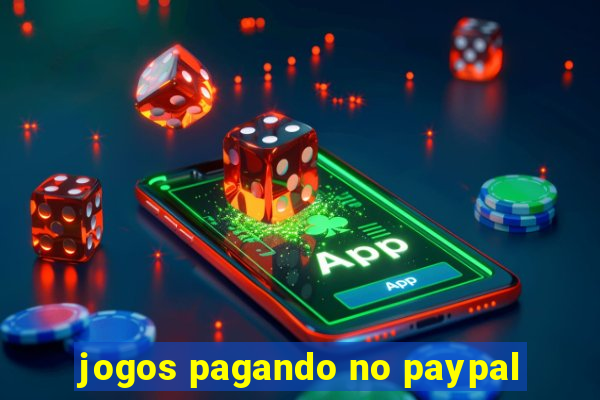 jogos pagando no paypal